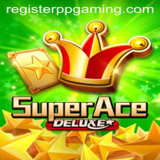 Exploring the Thrilling World of SuperAceDeluxe by PPGaming